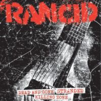 Rancid – Dead And Gone (Vinyl Single)