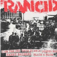 Rancid – I Am The One (Vinyl Single)