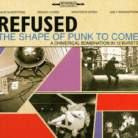Refused – The Shape Of Punk To Come (A Chimerical Bombination In 12 Bursts) (2 x Vinyl LP)