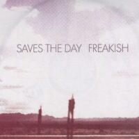 Saves The Day ‎– Freakish (CDs)