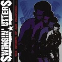 Swingin’ Utters ‎– The Streets Of San Francisco (Vinyl LP)