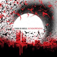 This Is Hell – Sundowning (Color Vinyl LP)