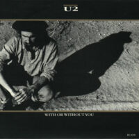 U2 – With Or Without You (Vinyl Single)