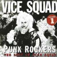 Vice Squad – Punk Rockers The Best Of Vice Squad Volume 1 (Color Vinyl LP)