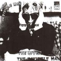 Vindictives, The – The Invisible Man (Vinyl Single)