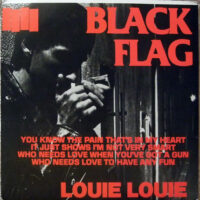 Black Flag – Louie Louie (Vinyl Single)