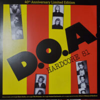 D.O.A. – Hardcore ’81 (40th Anniversary Edition)(Yellow Color Vinyl)