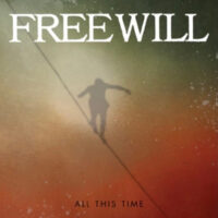 Freewill – All This Time (Color Vinyl LP)