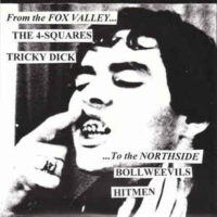 From The Fox Valley To The Northside – V/A (Vinyl Single)(Bollweevils,Hitmen)