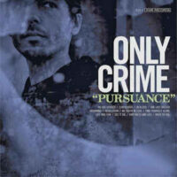 Only Crime – Pursuance (Color Vinyl LP + CD)