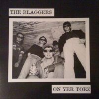 Blaggers, The – On Yer Toez (Vinyl LP)