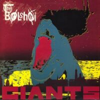 Bolshoi, The – Giants (Vinyl LP)