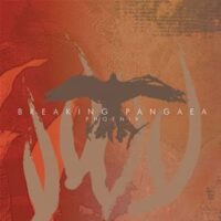 Breaking Pangaea ‎– Phoenix (CD)