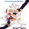 Broken Bones ‎– Seeing Through My Eyes (Vinyl 10")