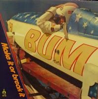 Bum – Make It Or Break It (Vinyl LP)