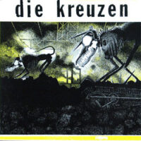 Die Kreuzen – S/T (Vinyl LP)