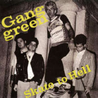 Gang Green ‎– Skate To Hell (Red Color Vinyl Single)