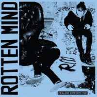 Rotten Mind – I’m Alone Even With You (Red and White Smashed Color Vinyl LP)