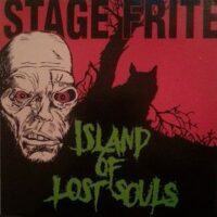 Stage Frite ‎– Island Of Lost Souls (CD)