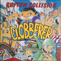 Rhythm Collision – Clobberer! (Vinyl LP)