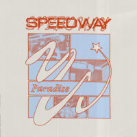 Speedway – Paradise (Blue Color Vinyl Single)