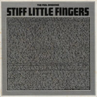 Stiff Little Fingers – The Peel Sessions (Vinyl 12″)