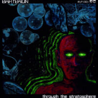 Bakterion – Through The Stratosphere (Vinyl LP)