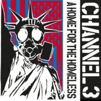 Channel 3 – A Home For The Homeless (Vinyl LP)