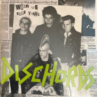 Dischords – When We Were Young (Vinyl LP)