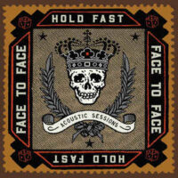 Face To Face – Hold Fast (Acoustic Sessions) (Vinyl LP)
