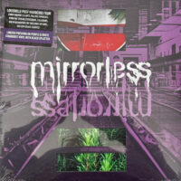 Mirrorless – S/T (Color Vinyl 12″)