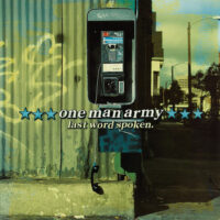 One Man Army – Last Word Spoken (Blue Color Vinyl LP)