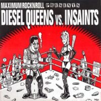 Diesel Queens Vs. Insaints – Split (2 x Color Vinyl Single)