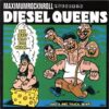 Diesel Queens ‎– The Beast With Five Heads... ...And A One Track Mind! (Color Vinyl Single)