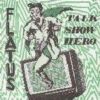 Flatus ‎– Talk Show Hero (Color Vinyl Single)