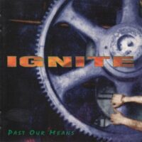 Ignite – Past Our Means (Color Vinyl LP)