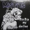 Misfits - Die Die My Darling (Vinyl 12")