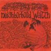 Neighborhood Watch - S/T (Color Vinyl Single)