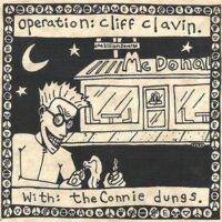 Operation: Cliff Clavin With The Connie Dungs – Split (Vinyl Single)