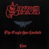 Saxon ‎– The Eagle Has Landed (Live) (Vinyl LP)