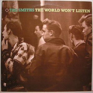 Smiths, The - The World Won't Listen (Vinyl LP) Smiths, The - The World Won't Listen (Vinyl LP)