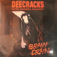 DeeCracks With Andrea Manges – Brain Drain (Vinyl LP)