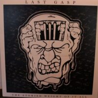 Last Gasp – The Storied Weight Of It All (Color Vinyl LP)