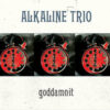 Alkaline Trio - Goddamnit (180gram Vinyl LP)