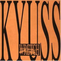 Kyuss – Wretch (2 x Vinyl LP)
