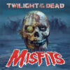Misfits - Twilight Of The Dead (Color Vinyl 12")