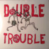 PIL - Double Trouble (Vinyl 10")