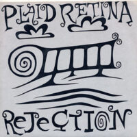 Plaid Retina ‎– Rejection (Vinyl Single)