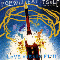Pop Will Eat Itself ‎– Love Missile F1-11 (Vinyl Single)