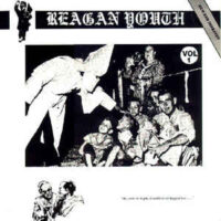 Reagan Youth – Volume 1 (Silver Color Vinyl LP)